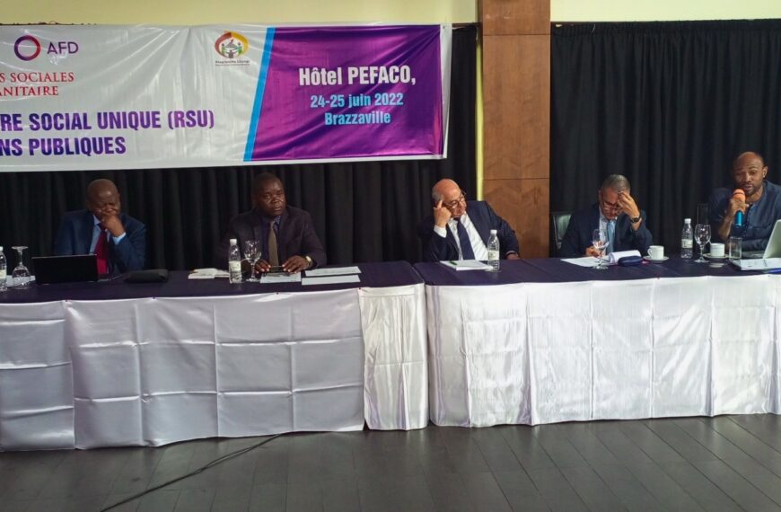 Ouverture cette matinée à Brazzaville de l’atelier sur l’extension du Registre Social Unique (RSU).